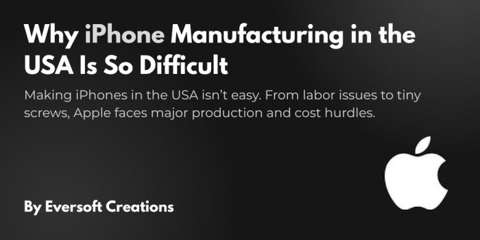 iPhone manufacturing in the USA