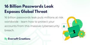 16 billion passwords leak