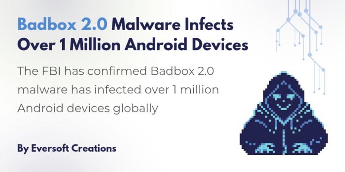 Badbox 2.0 Android malware
