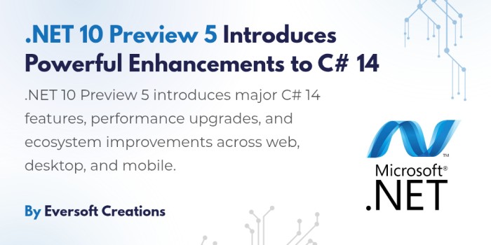 .NET 10 Preview 5